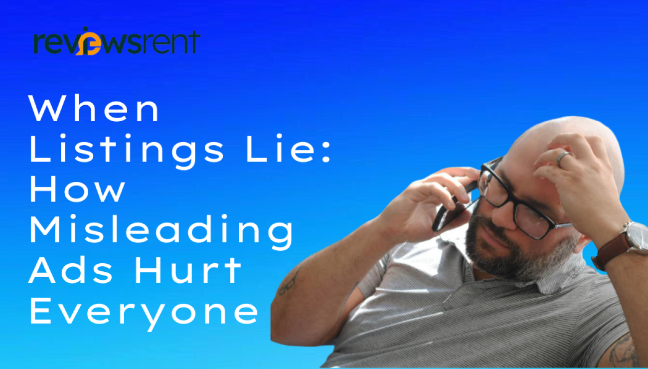 When Listings Lie: How Misleading Ads Hurt Everyone