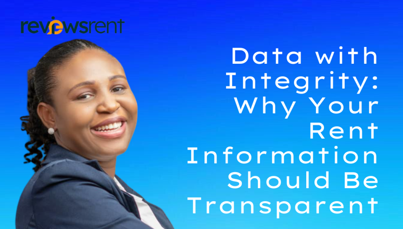 Data with Integrity: Why Your Rent Information Should Be Transparent