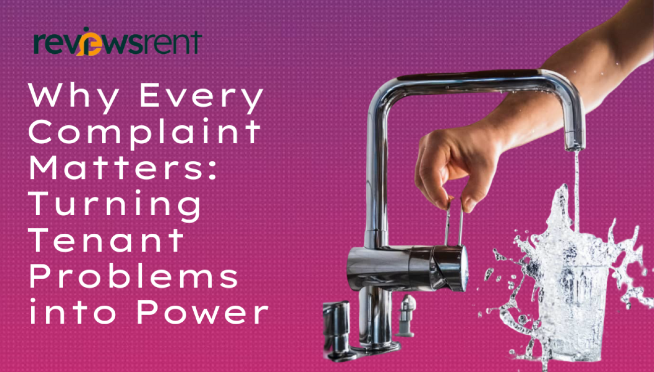 Why Every Complaint Matters: Turning Tenant Problems into Power