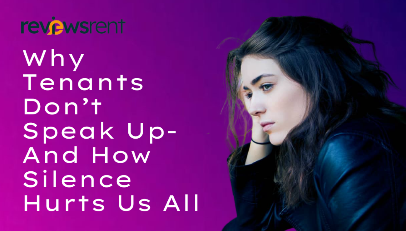 Why Tenants Don’t Speak Up — And How Silence Hurts Us All