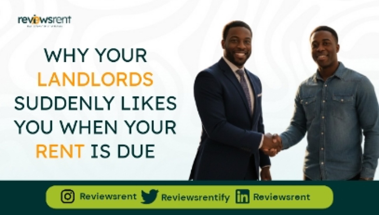 Why Your Landlord Suddenly Likes You When Your Rent Is Due