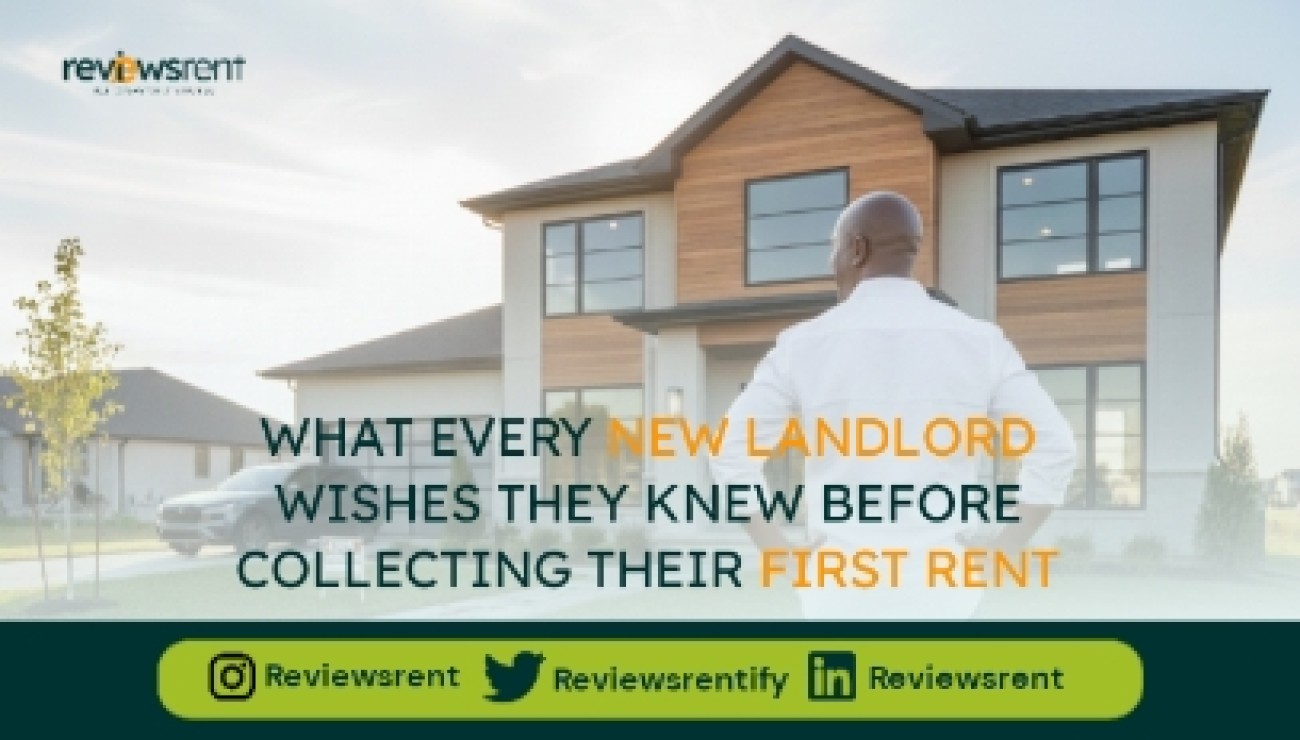 What Every New Landlord Wishes They Knew Before Collecting Their First Rent