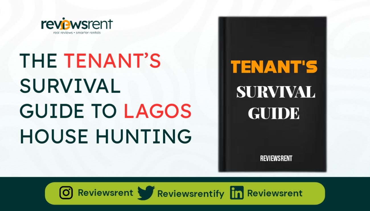 The Tenant’s Survival Guide To Lagos House Hunting