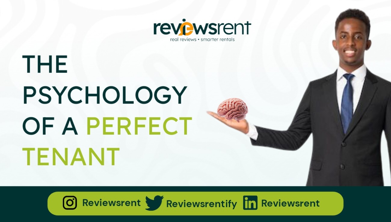 The Psychology Of A Perfect Tenant
