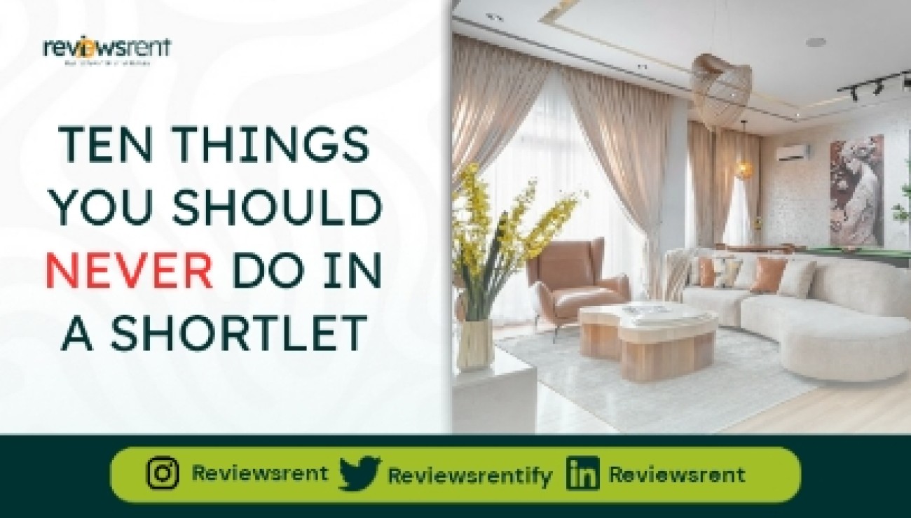 Ten Things You Should Never Do In A Shortlet