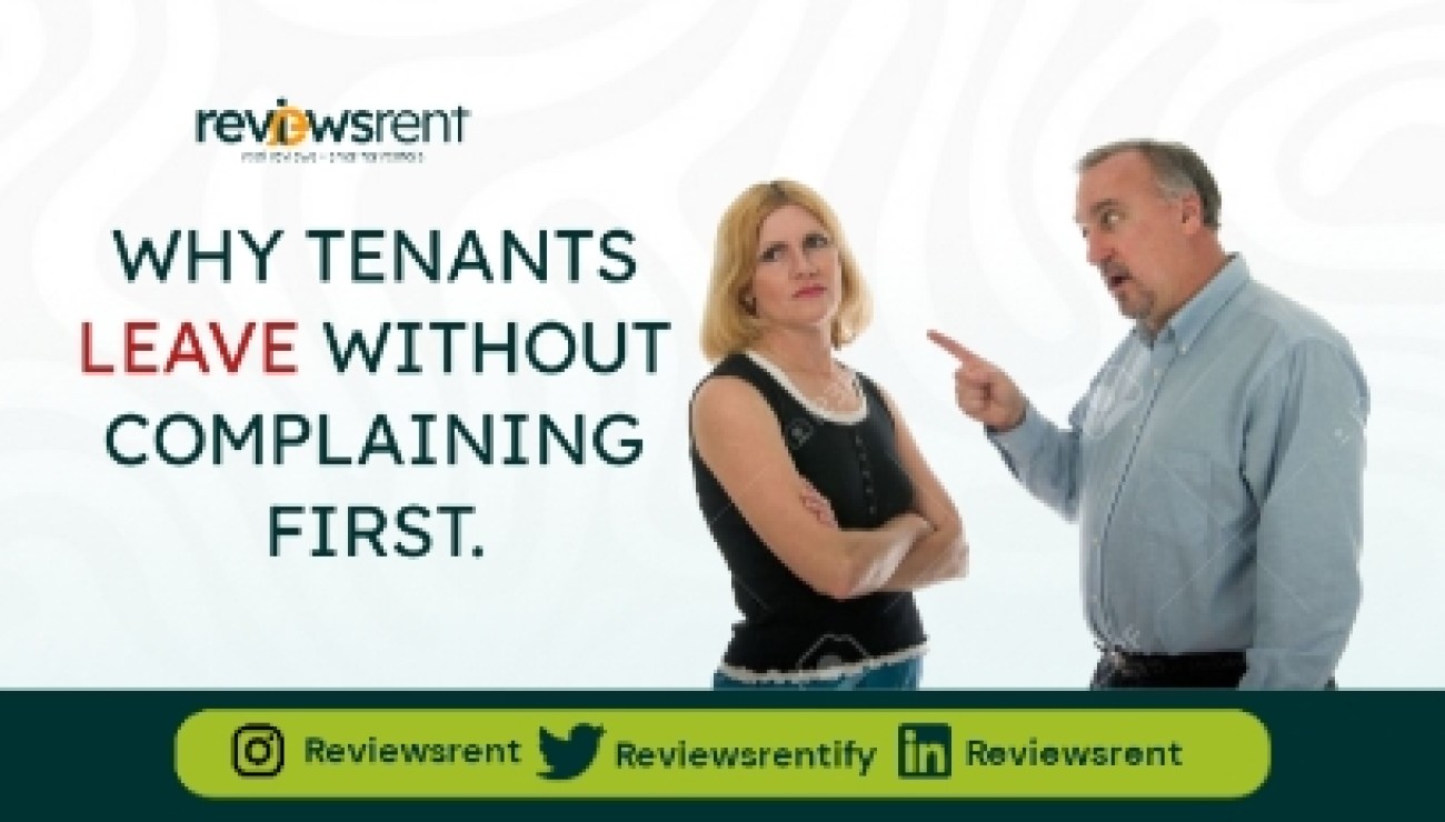 Why Tenants Leave Without Complaining First